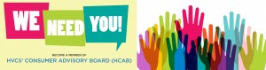 We need you! HVCS' Consumer Advisory Board